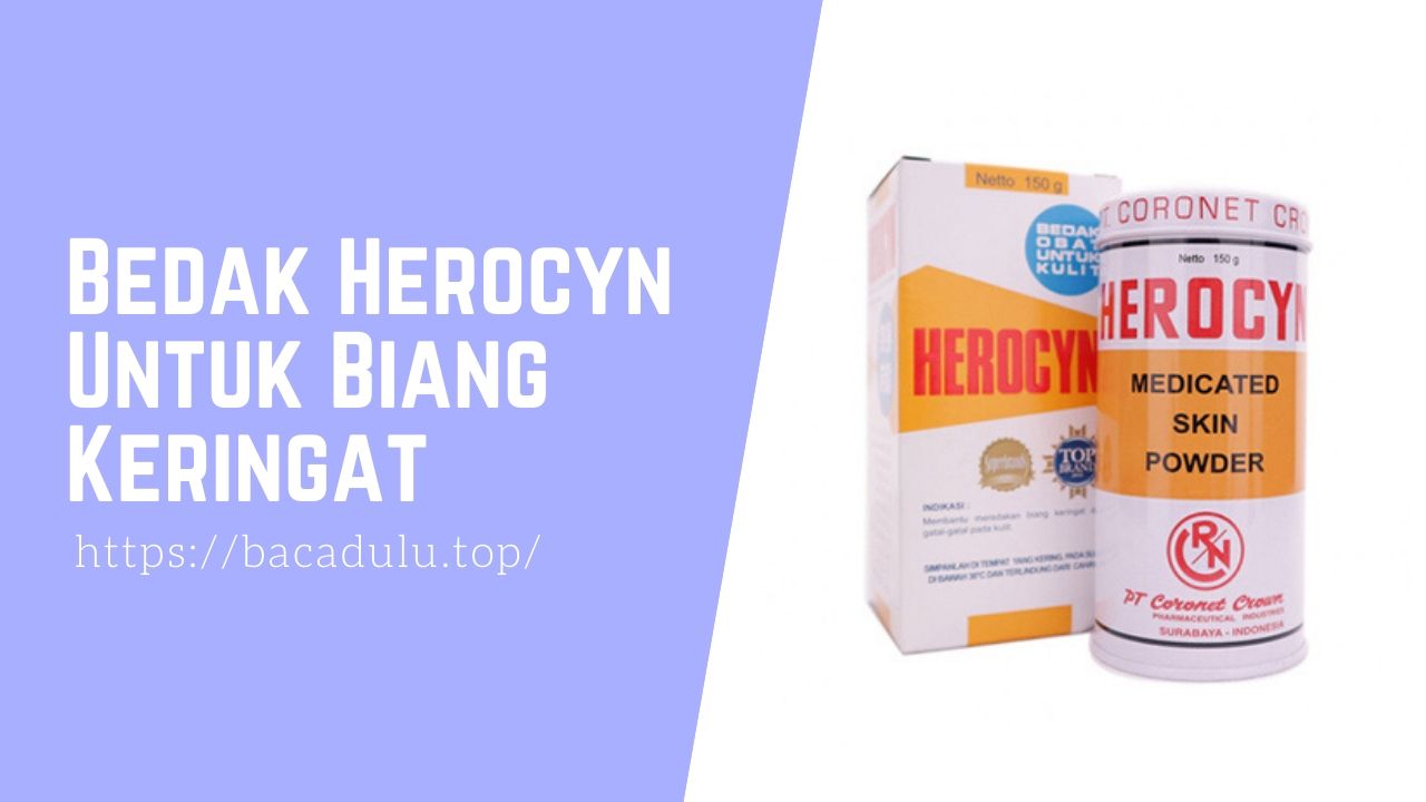 Bedak Herocyn Untuk Biang Keringat