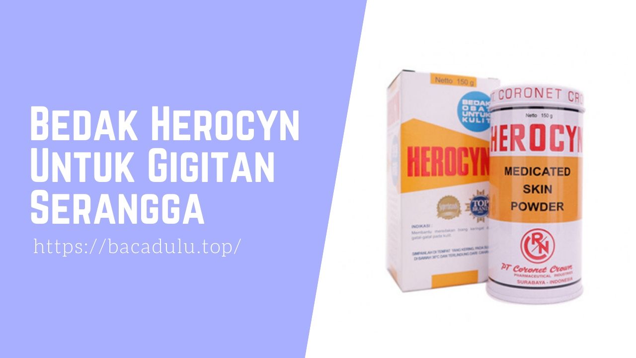 Bedak Herocyn Untuk Gigitan Serangga