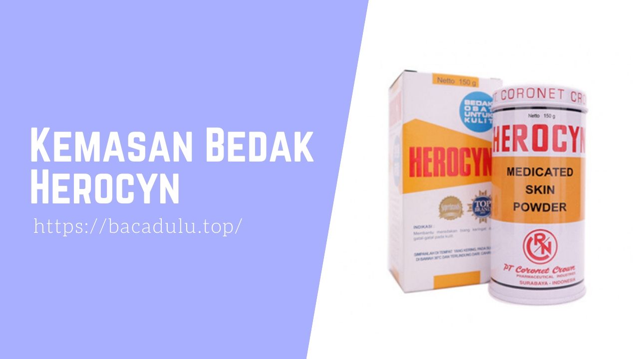Kemasan Bedak Herocyn Medicated Skin Powder, Bedak Untuk Kulit Gatal