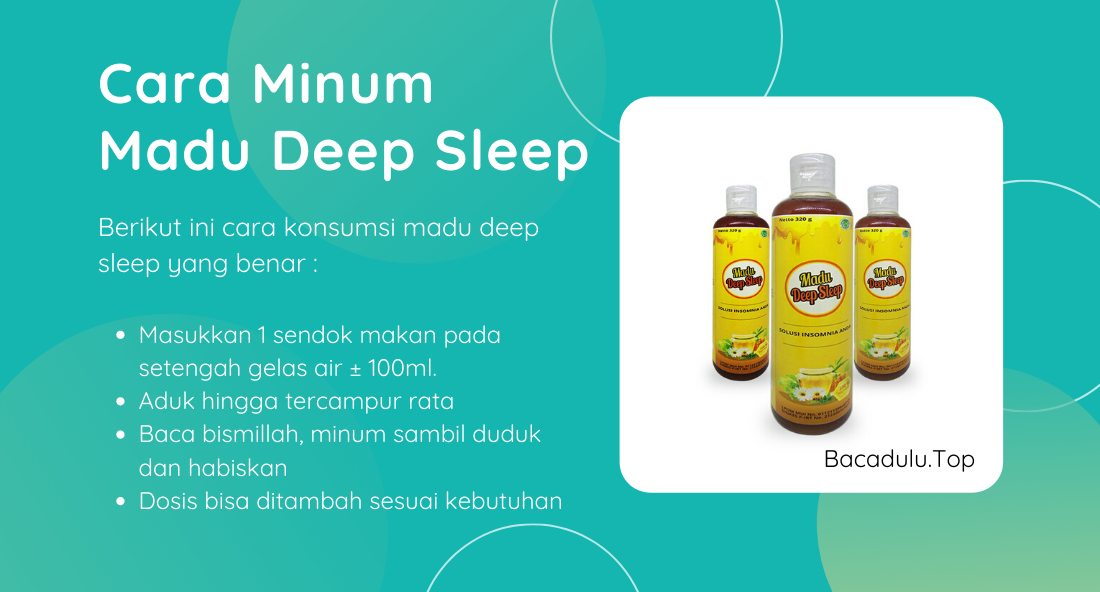 Bagaimana Cara Minum Aturan Pakai Cara Konsumsi Madu Deep Sleep yang Benar ?