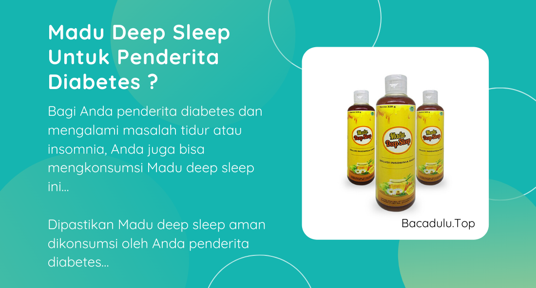 Bisakah Madu Deep Sleep Untuk Penderita Diabetes ?