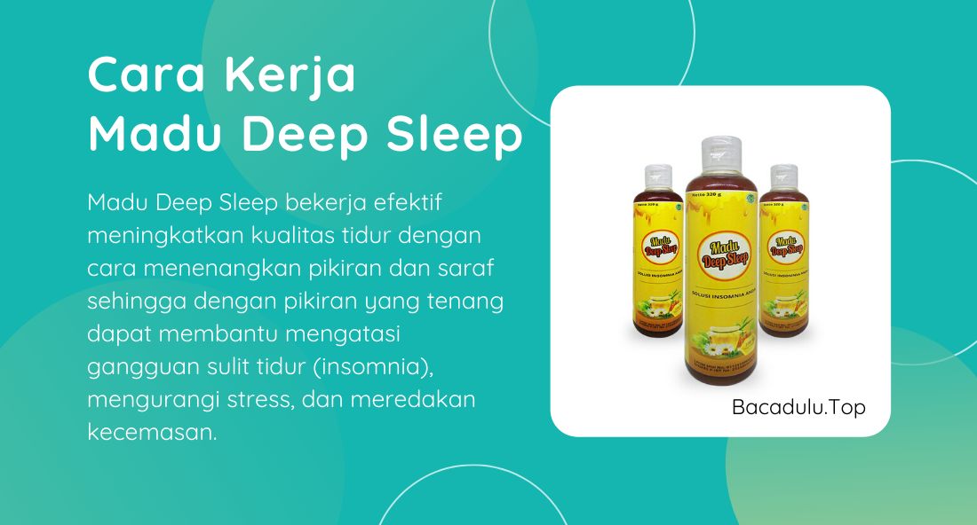 Bagaimana Cara Kerja Madu Deep Sleep Dalam Mengatasi Insomnia ?
