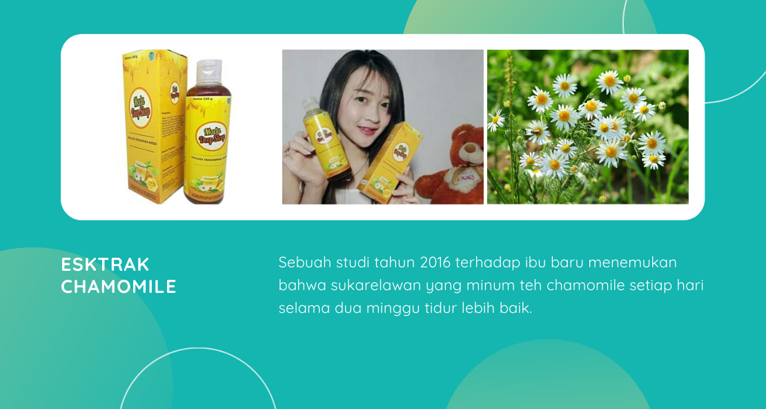 Kandungan dan Komposisi Madu Deep Sleep Esktrak chamomile ( matricaria chamomilla )